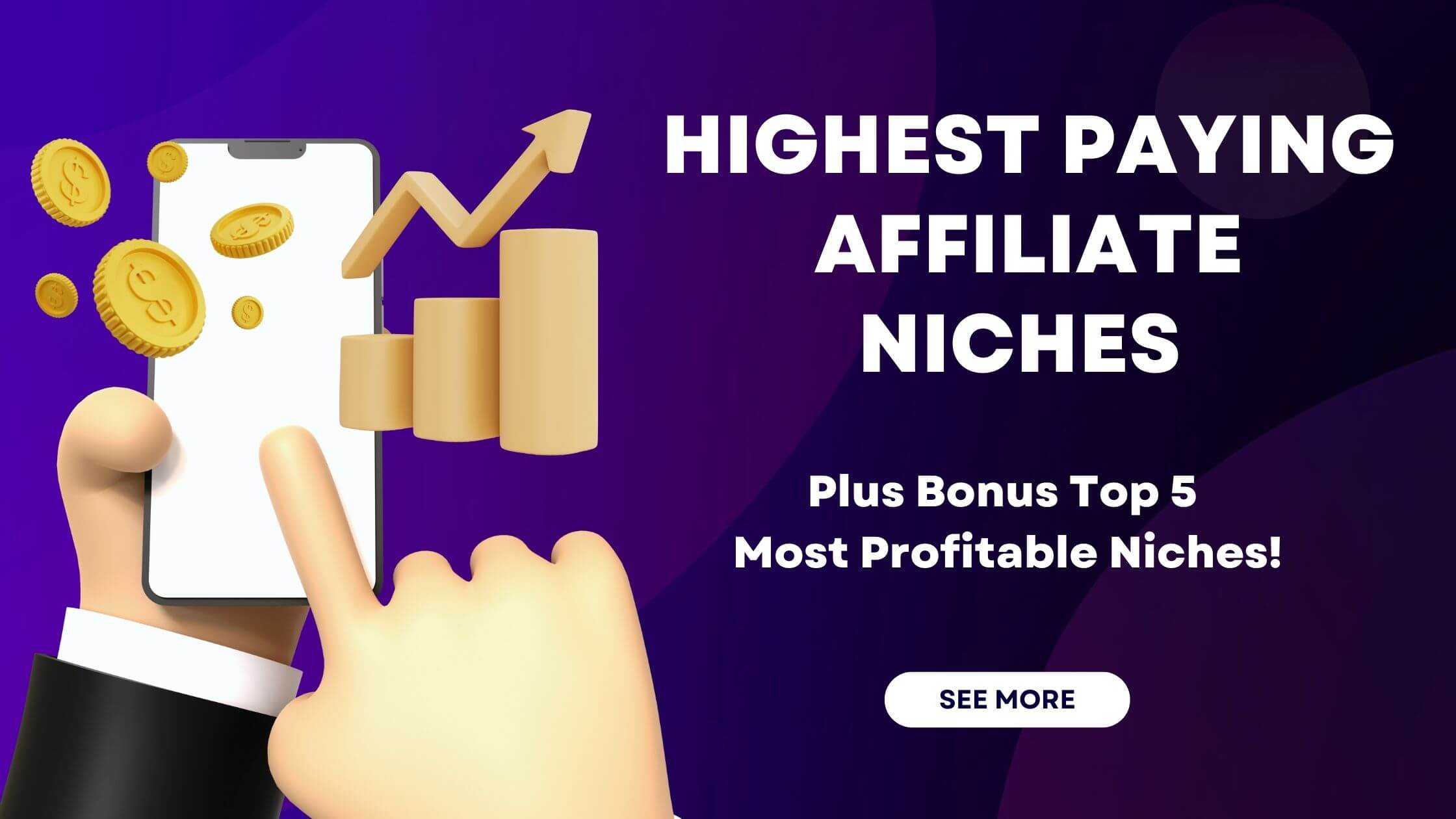 How To Find The Best High Paying Affiliate Niches