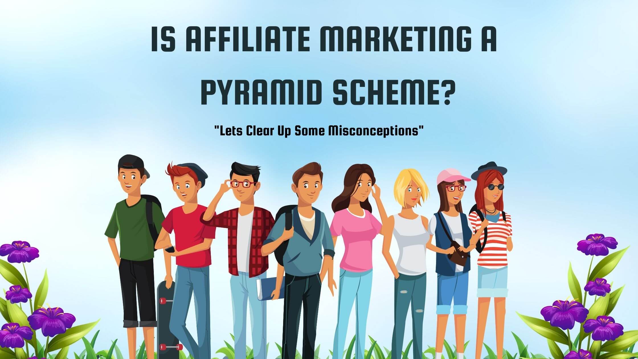 Is Affiliate Marketing a Pyramid Scheme title picture