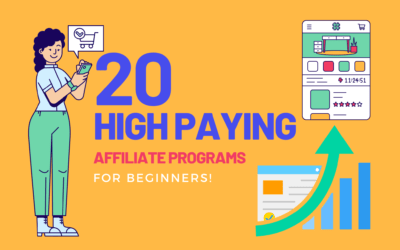 Top 20 High-Paying Affiliate Programs For Beginners In 2023